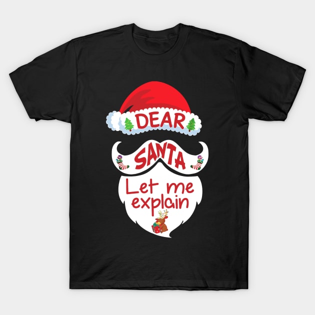 Dear Santa Let Me Explain Christmas Xmas Gift Kids T-Shirt by TeeAaron